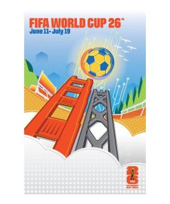 FIFA World Cup 2026? San Francisco Bay Area Host City Poster