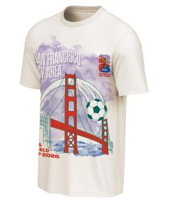FIFA World Cup 2026? San Francisco Bay Area Homestyle T-Shirt - Unisex